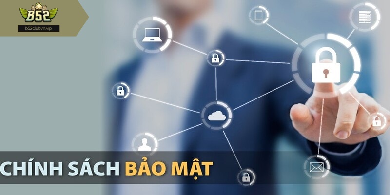 Cách đảm bảo chính sách bảo mật tại cổng game