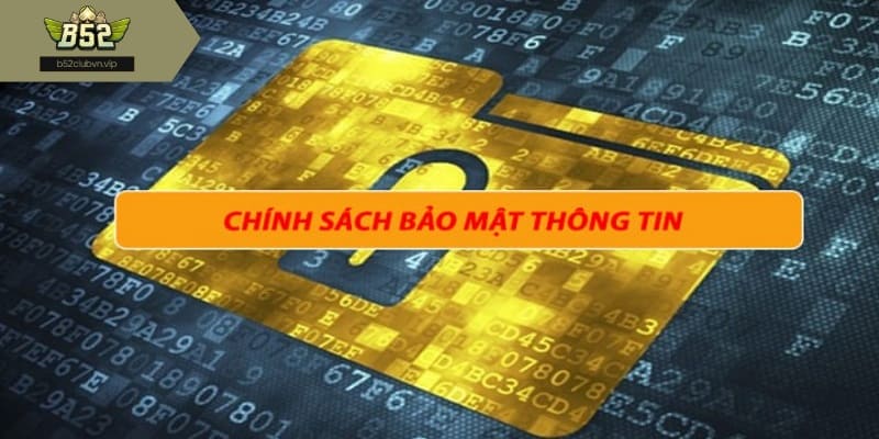 Điều khoản bảo mật chặt chẽ